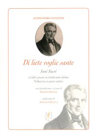 Di Liete Voglie Sante. Mala Cosa Nascer Povero. Testo Latino a Fronte
