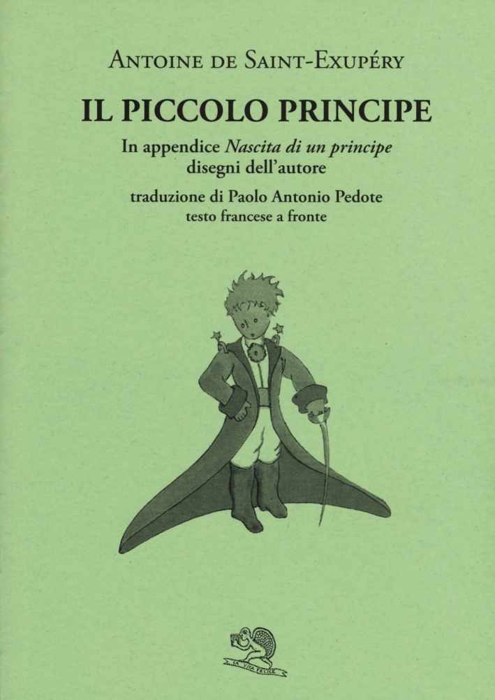 Il Piccolo Principe. Testo francese a fronte Il Piccolo Principe. Testo francese a fronte