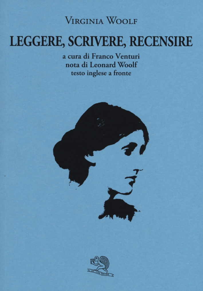 Leggere, scrivere, recensire. Testo inglese a fronte Leggere, scrivere, recensire. Testo inglese a fronte