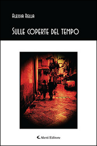 Sulle coperte del tempo Sulle coperte del tempo