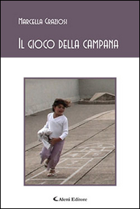 Il gioco della campana Il gioco della campana