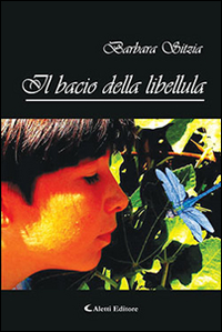 Il bacio della libellula Il bacio della libellula