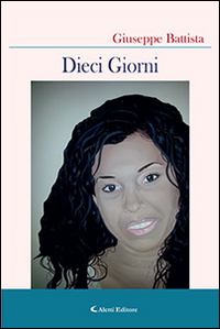 Dieci Giorni Dieci Giorni
