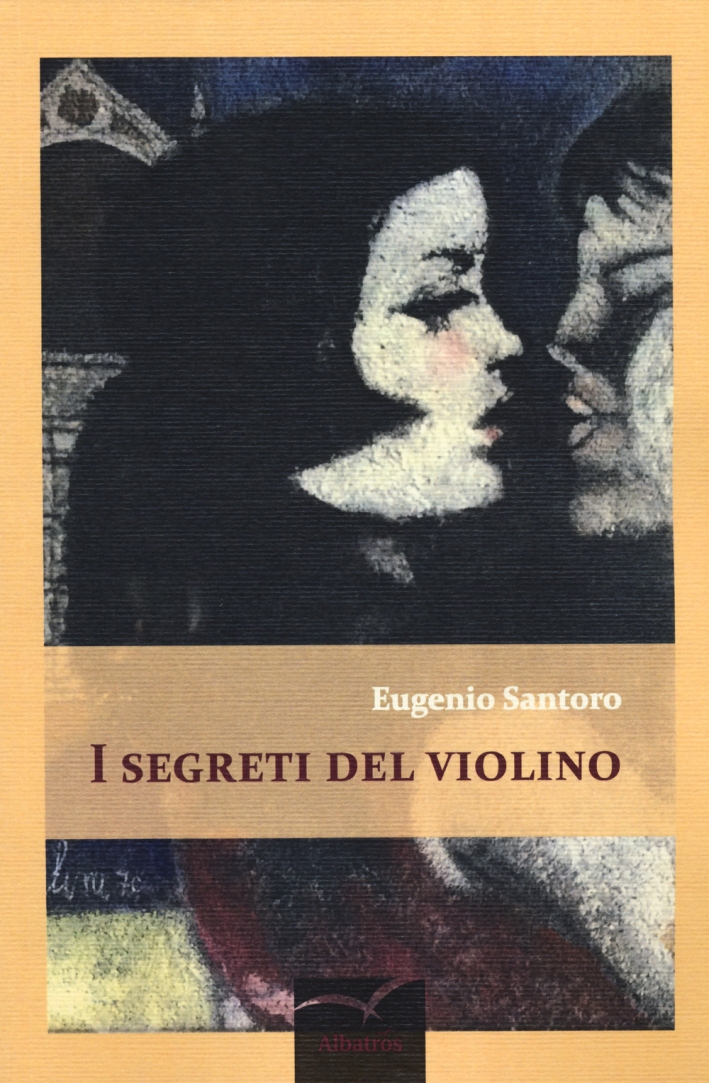 I segreti del violino I segreti del violino