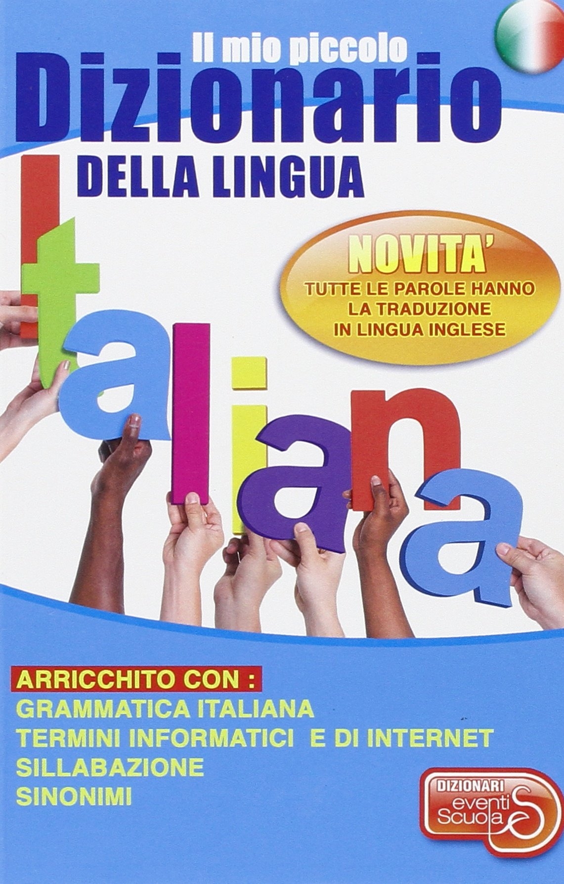 Il mio piccolo dizionario della lingua italiana