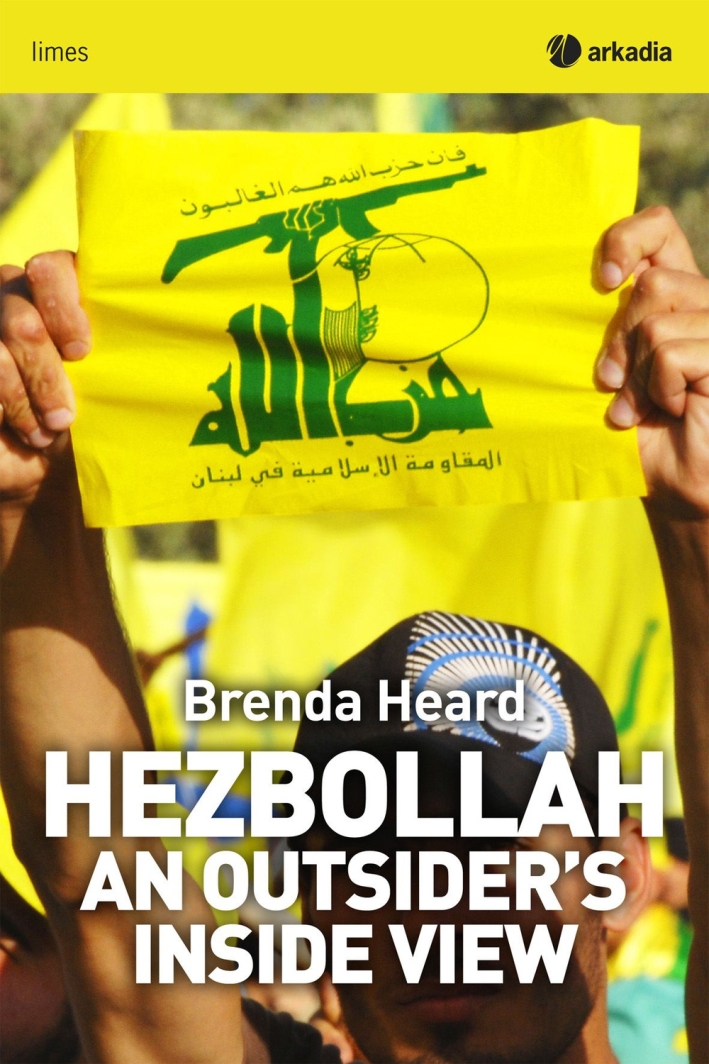 Hezbollah. An outsider's inside view Hezbollah. An outsider's inside view