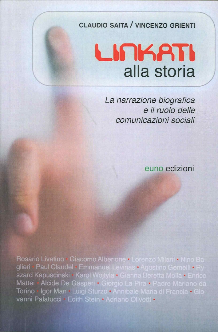 Linkati alla storia. Biografie del passato per comprendere il futuro Linkati alla storia. Biografie del passato per comprendere il futuro