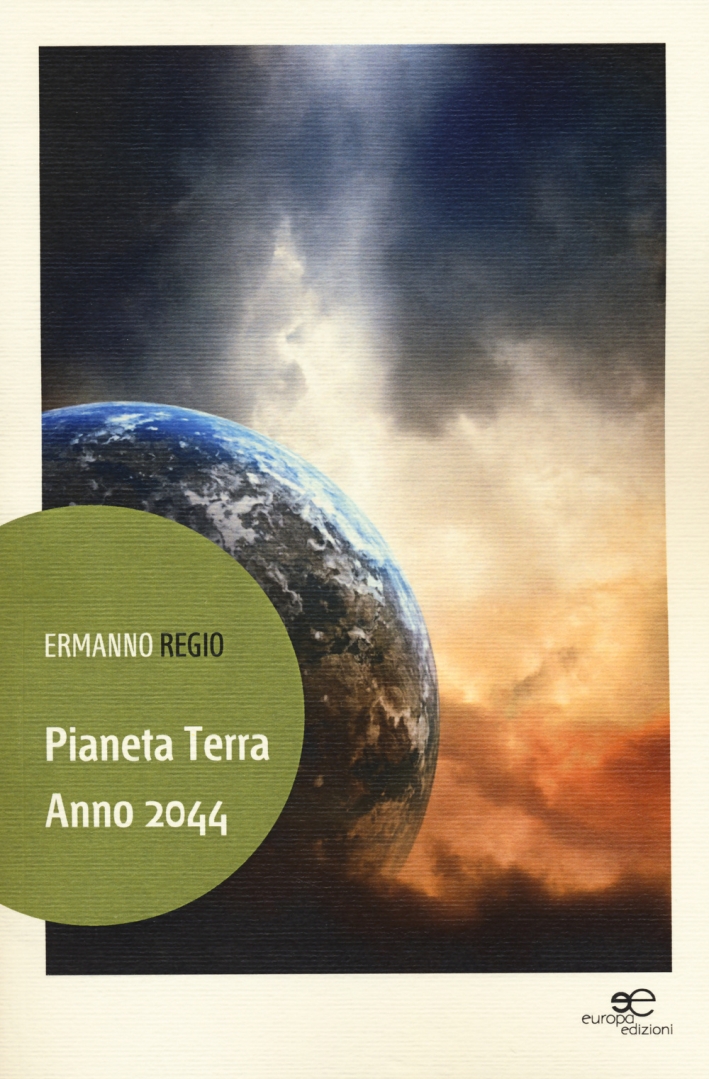 Pianeta Terra. Anno 2044 Pianeta Terra. Anno 2044