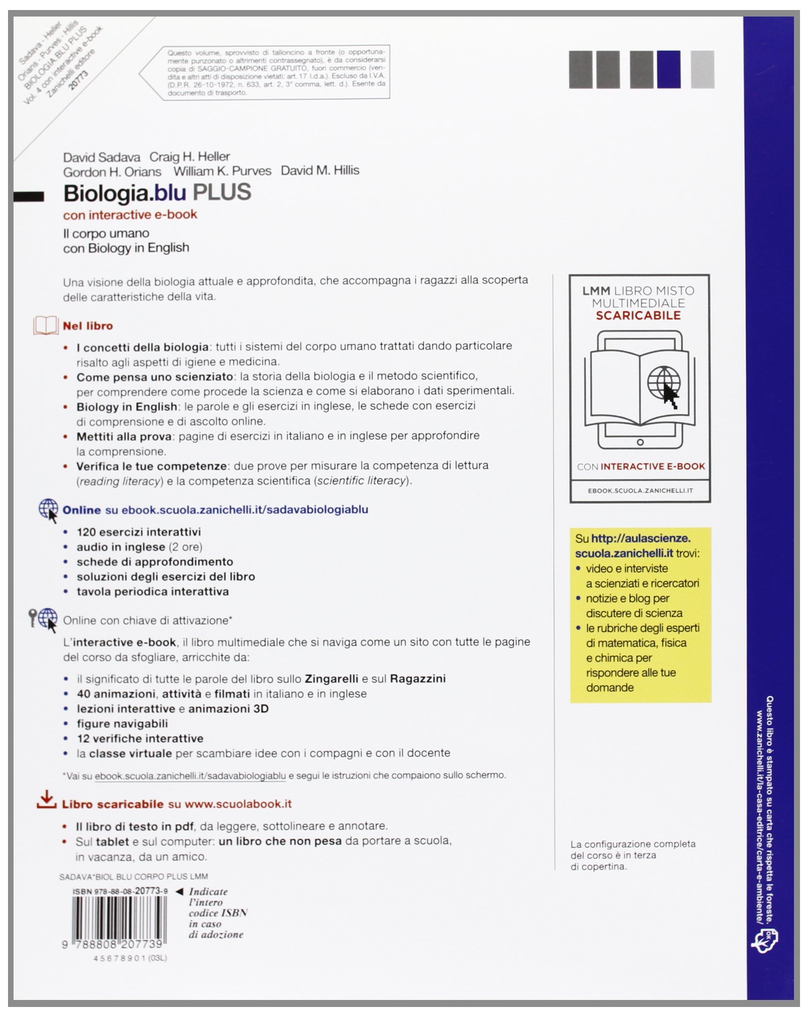 Biologia.blu. plus. Corpo umano. Con interactive e-book. Con espansione online. Per le Scuole superiori Biologia.blu. plus. Corpo umano. Con interactive e-book. Con espansione online. Per le Scuole superiori