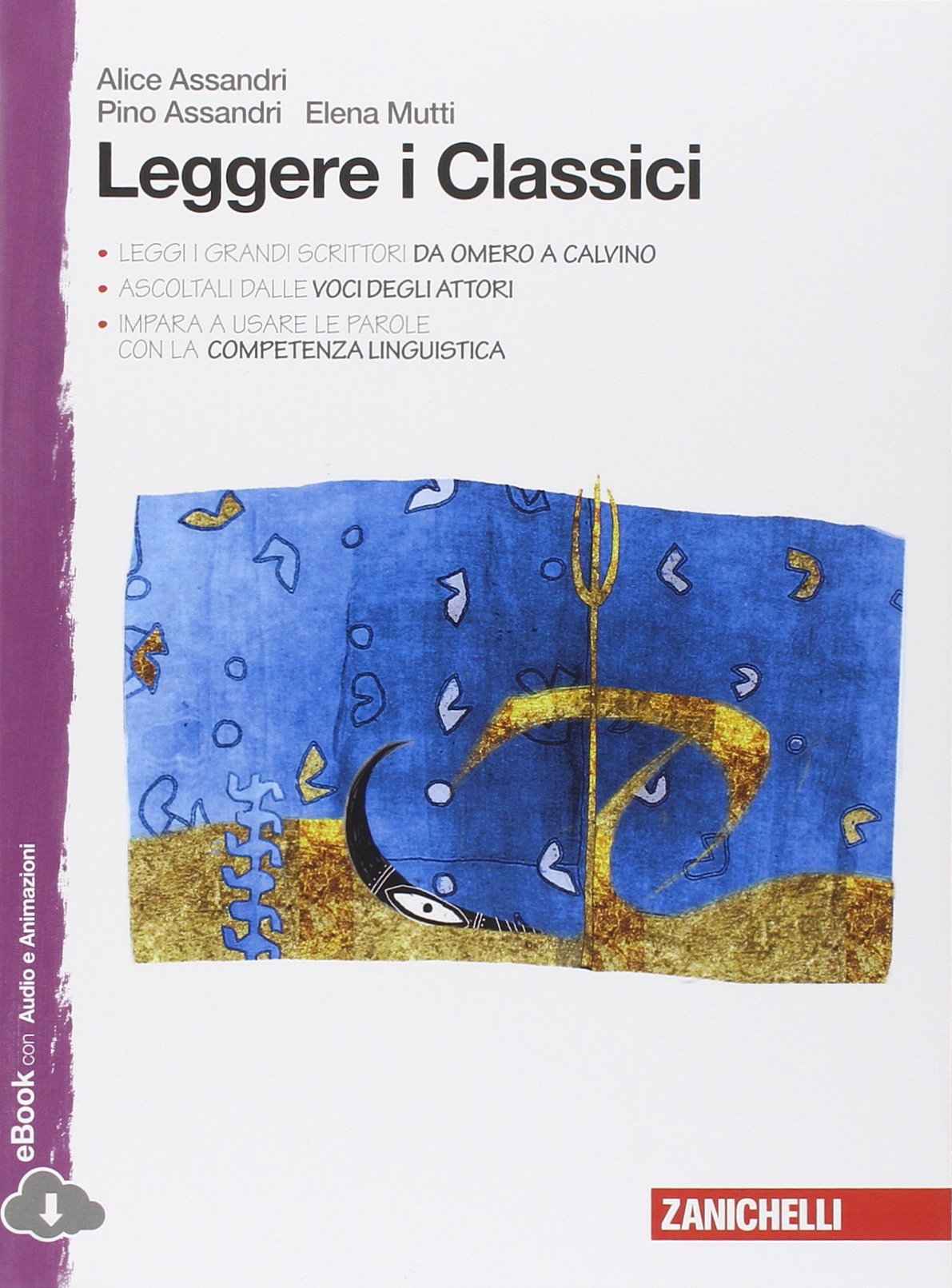 Libro visuale Nel cuore delle storie. Leggere i classici. Con espansione online. Per la Scuola media Libro visuale Nel cuore delle storie. Leggere i classici. Con espansione online. Per la Scuola media
