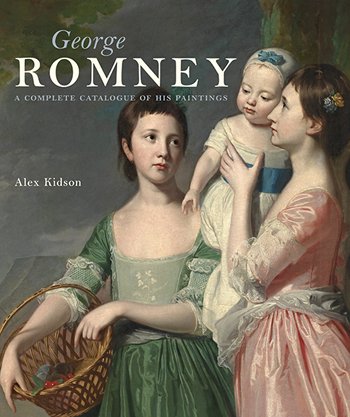 George Romney. A Complete Catalogue of His Paintings George Romney. A Complete Catalogue of His Paintings