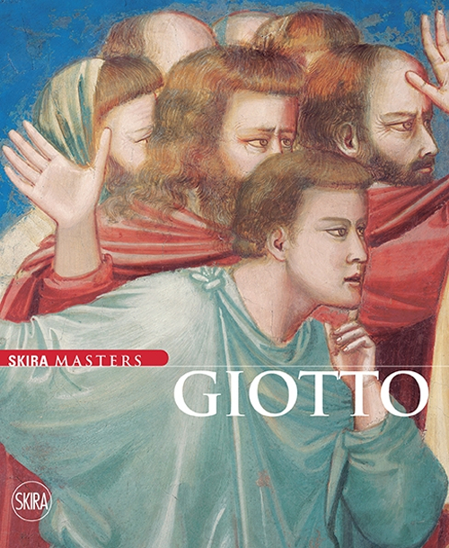 Giotto. Ediz. illustrata Giotto. Ediz. illustrata