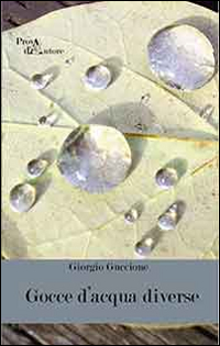 Gocce d'acqua diverse Gocce d'acqua diverse