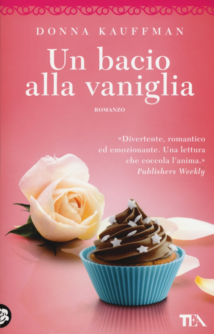 Un bacio alla vaniglia Un bacio alla vaniglia