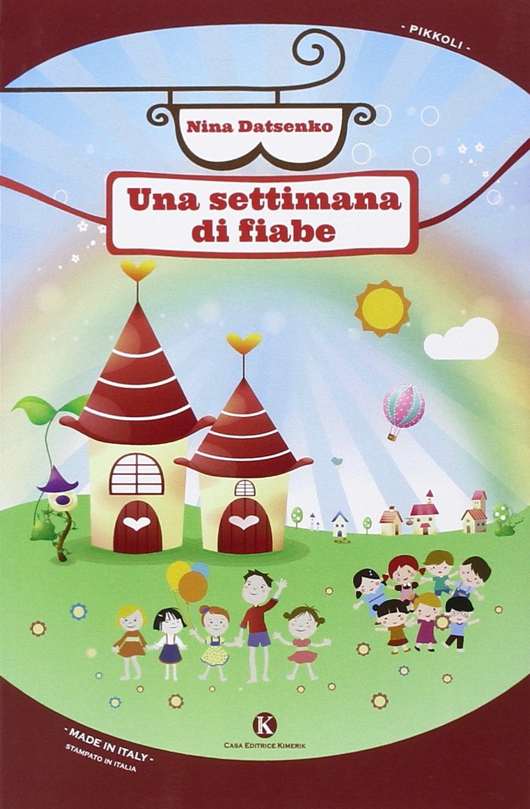 Una settimana di fiabe Una settimana di fiabe