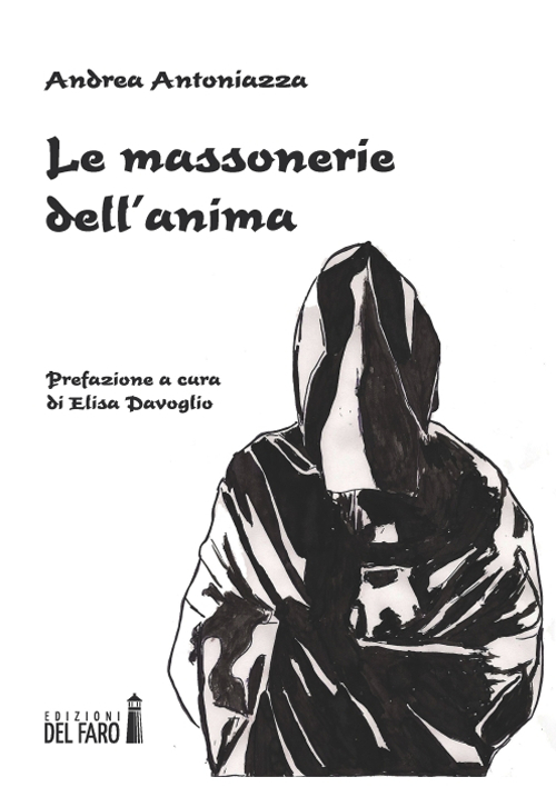 Le massonerie dell'anima Le massonerie dell'anima