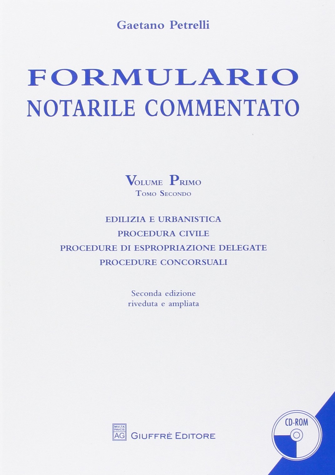 Formulario notarile commentato. Con CD-ROM. Vol. 1 Formulario notarile commentato. Con CD-ROM. Vol. 1