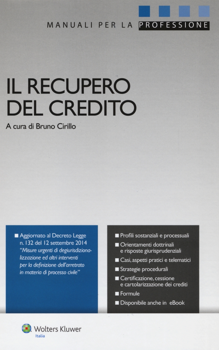 Il recupero del credito Il recupero del credito