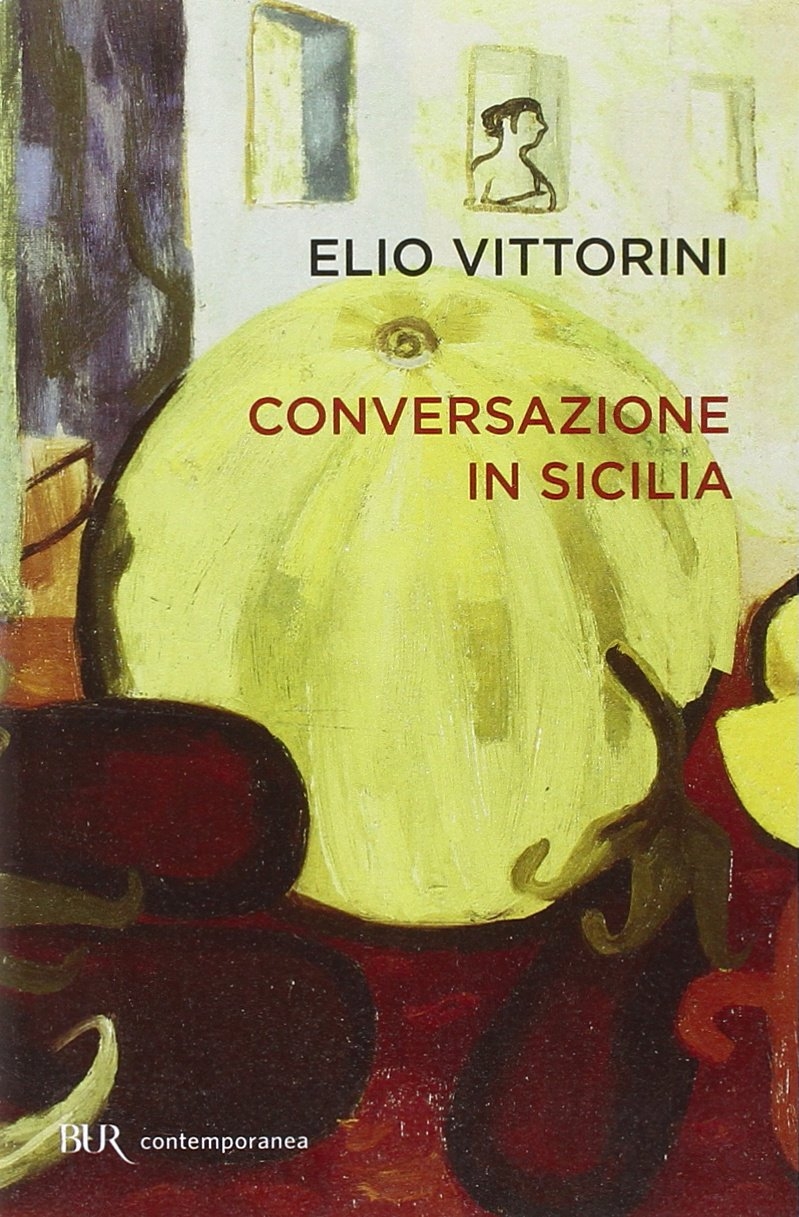 Conversazione in Sicilia Conversazione in Sicilia