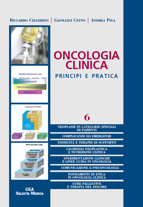 Oncologia clinica. Principi e pratica. Vol. 6 Oncologia clinica. Principi e pratica. Vol. 6