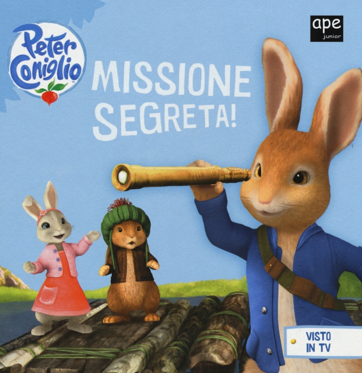 Missione segreta! Peter Coniglio. Ediz. illustrata Missione segreta! Peter Coniglio. Ediz. illustrata