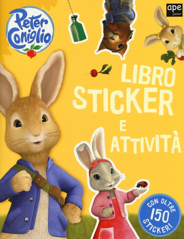 Attività. Peter Coniglio. Con adesivi. Ediz. illustrata Attività. Peter Coniglio. Con adesivi. Ediz. illustrata