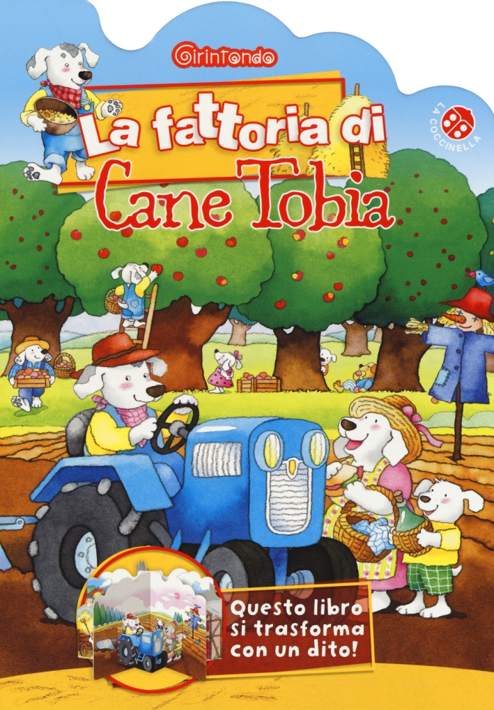 La fattoria di cane Tobia La fattoria di cane Tobia