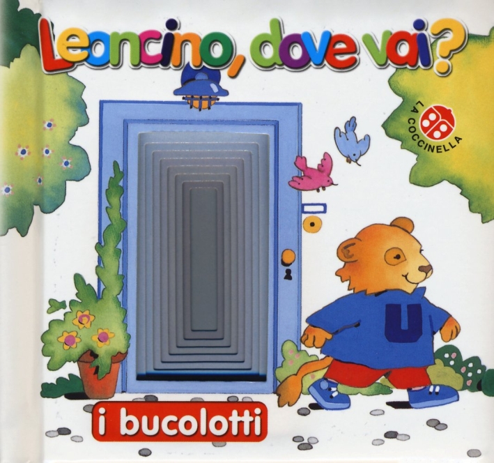 Leoncino dove vai? Ediz. illustrata Leoncino dove vai? Ediz. illustrata