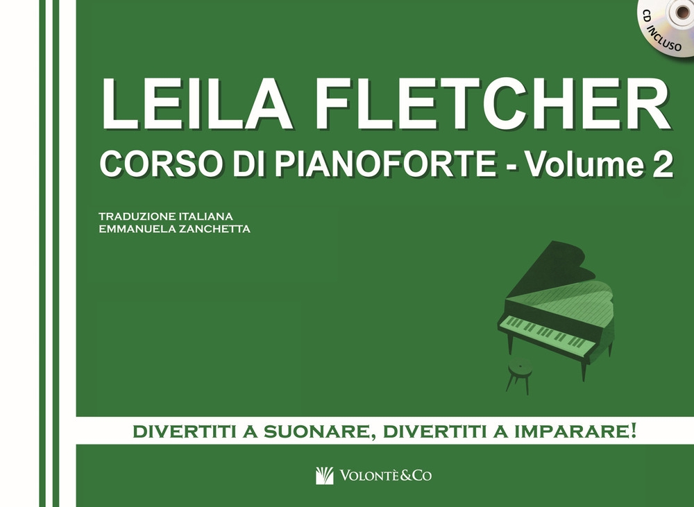 Corso di pianoforte. Con CD Audio. Vol. 2 Corso di pianoforte. Con CD Audio. Vol. 2