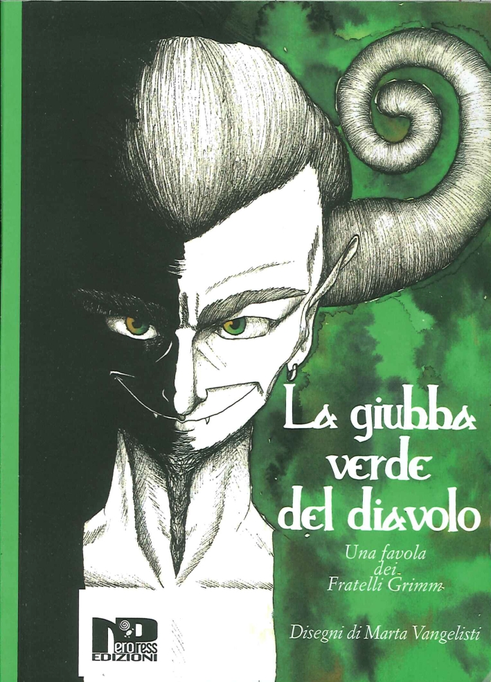 La giubba verde del diavolo. Una favola dei fratelli Grimm La giubba verde del diavolo. Una favola dei fratelli Grimm