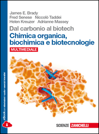 Dal carbonio al biotech. Chimica organica, biochimica e biotecnologie.Per le Scuole superiori Dal carbonio al biotech. Chimica organica, biochimica e biotecnologie.Per le Scuole superiori
