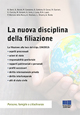La nuova disciplina della filiazione La nuova disciplina della filiazione