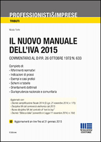 Il nuovo manuale dell'IVA 2015 Il nuovo manuale dell'IVA 2015