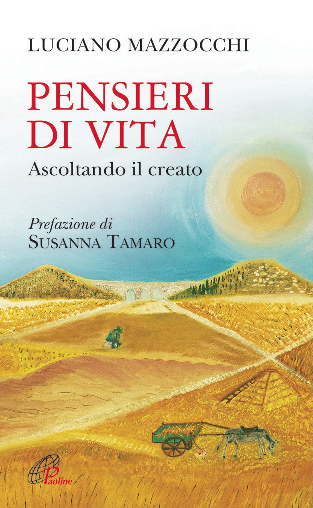 Pensieri di vita. Ascoltando il creato Pensieri di vita. Ascoltando il creato