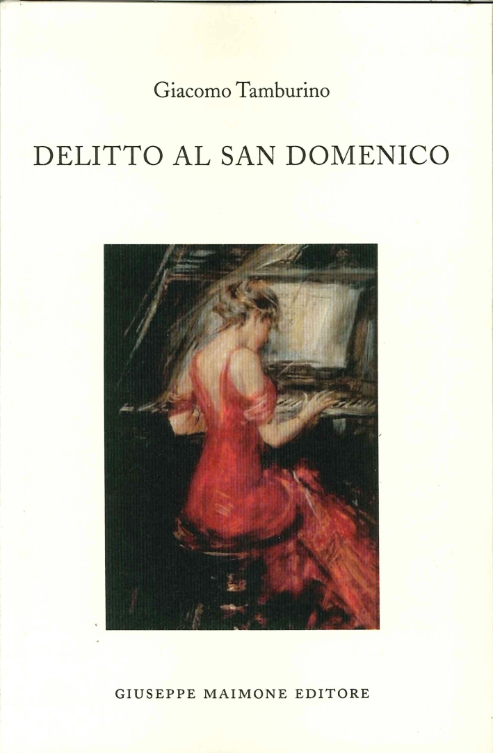 Delitto al San Domenico Delitto al San Domenico