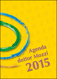 Agenda dottor Mozzi 2015 Agenda dottor Mozzi 2015