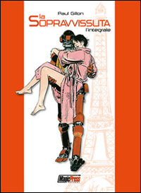 La sopravvissuta. L'integrale La sopravvissuta. L'integrale
