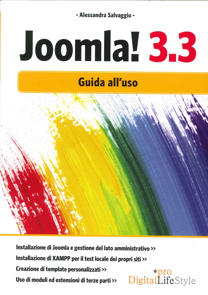 Joomla! 3.3 - Guida all'Uso Joomla! 3.3 - Guida all'Uso