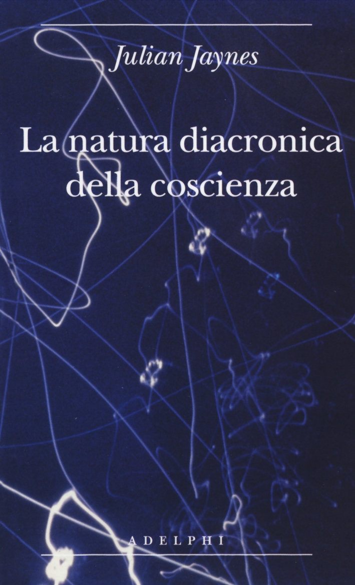 La natura diacronica della coscienza La natura diacronica della coscienza