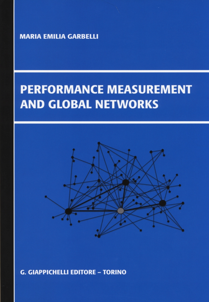 Performance measurement and global networks Performance measurement and global networks