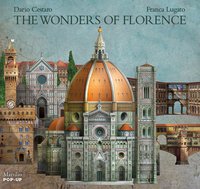 The wonders of Florence. Libro pop-up