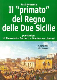 Il "primato" del Regno delle Due Sicilie