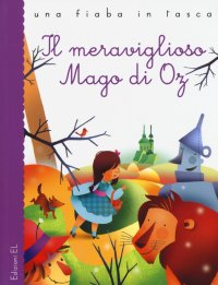 Il meraviglioso Mago di Oz