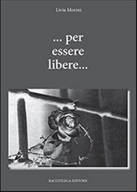 ... Per essere libere...