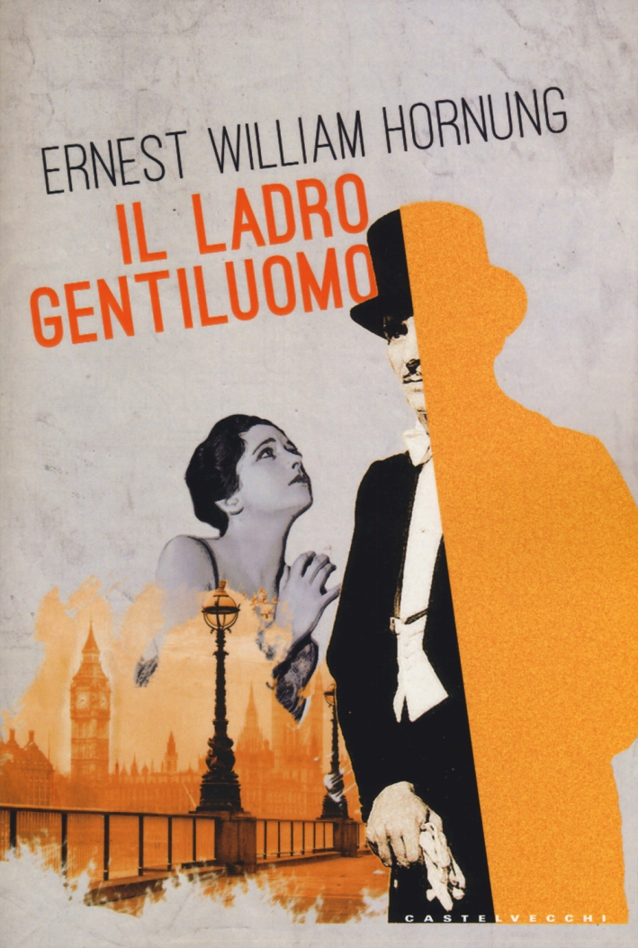Il ladro gentiluomo Il ladro gentiluomo