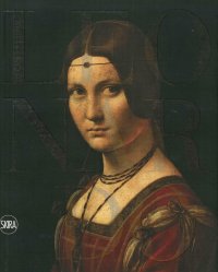 Leonardo Da Vinci 1452-1519. Ediz. illustrata