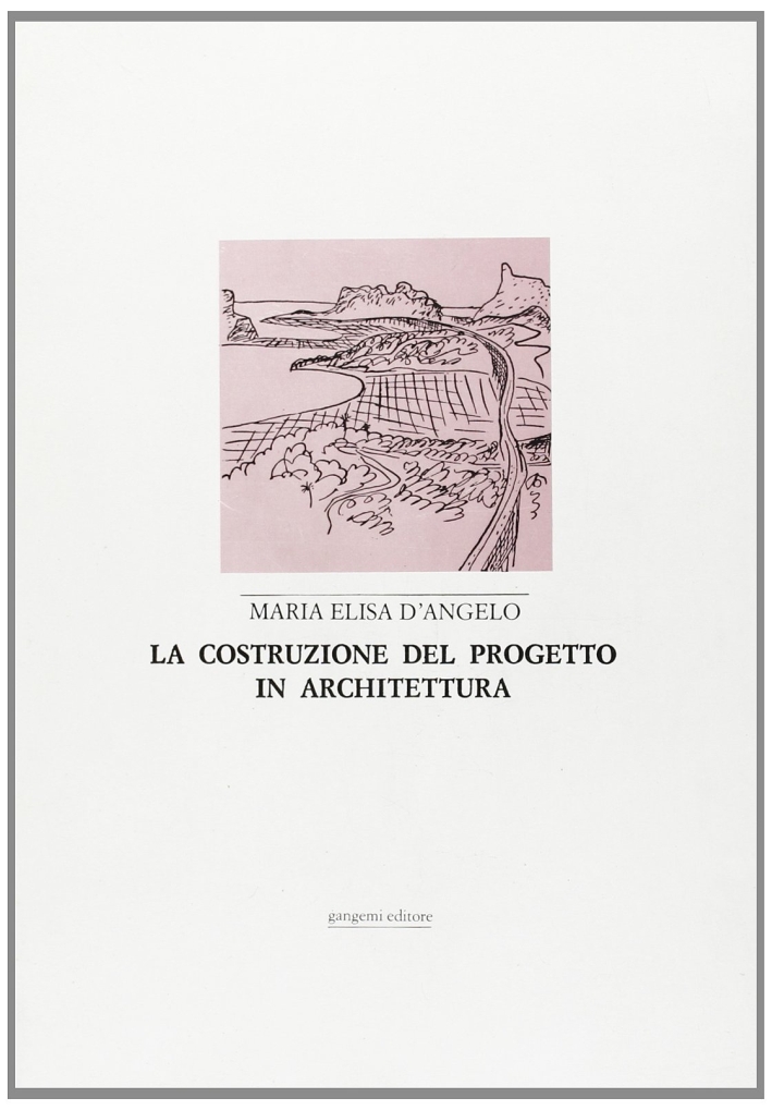 La costruzione del progetto in architettura