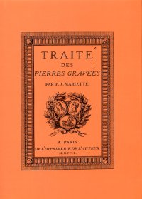 Traité des pierres gravées (rist. anast. Paris, 1750)