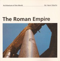Architecture of the World. The Roman Empire