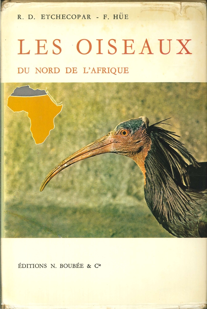 Les Oiseaux Du Nord De l'Afrique De la Mer Rouge Aux Canaries